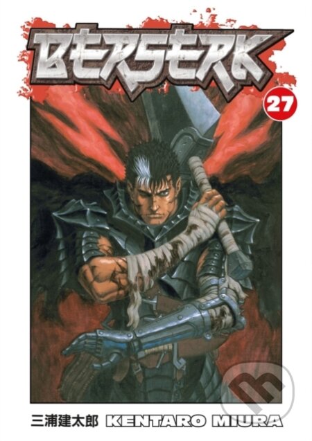 Kniha: Berserk Volume 27 (Kentaro Miura). Dark Horse, 2009 Kniha: Berserk Volume 27 (Kentaro Miura). Dark Horse, 2009