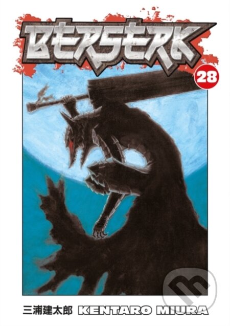 Kniha: Berserk Volume 28 (Kentaro Miura). Dark Horse, 2009 Kniha: Berserk Volume 28 (Kentaro Miura). Dark Horse, 2009