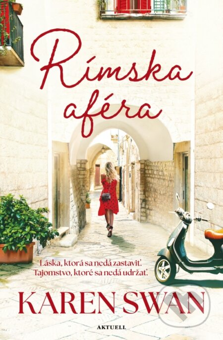 Kniha: Rímska aféra (Karen Swan), 2025 Kniha: Rímska aféra (Karen Swan), 2025