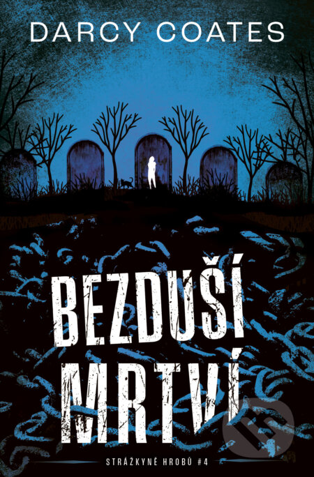 Kniha: Bezduší mrtví (Darcy Coates). Fobos, 2025 Kniha: Bezduší mrtví (Darcy Coates). Fobos, 2025