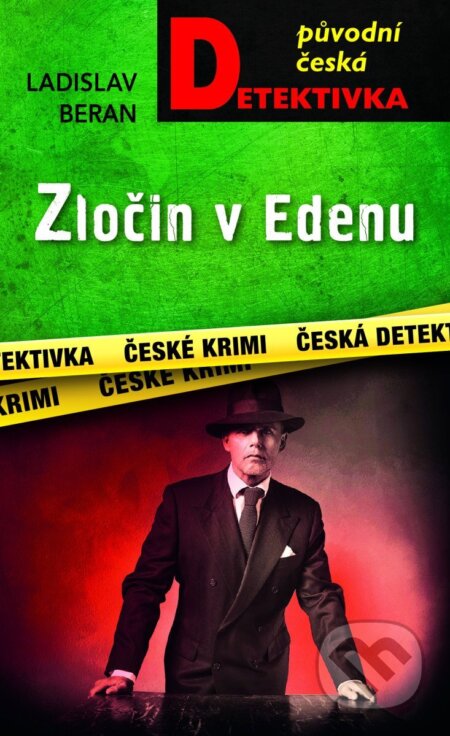 Kniha: Zločin v Edenu (Ladislav Beran). Moba, 2025 Kniha: Zločin v Edenu (Ladislav Beran). Moba, 2025