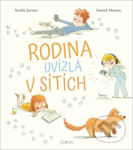 Kniha: Rodina uvízlá v sítích (Amelie Javaux a Annick Masson). Doron, 2025 Kniha: Rodina uvízlá v sítích (Amelie Javaux a Annick Masson). Doron, 2025