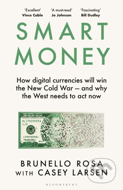 Kniha: Smart Money (Brunello Rosa). Bloomsbury, 2025 Kniha: Smart Money (Brunello Rosa). Bloomsbury, 2025