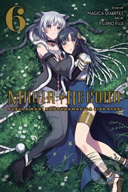 Kniha: Magia Record: Puella Magi Madoka Magica Side Story, Vol. 6 (Abigail Blackman, Magica Quartet, Sheldon Drzka a Fujino Fuji). Yen Press, 2023 Kniha: Magia Record: Puella Magi Madoka Magica Side Story, Vol. 6 (Abigail Blackman, Magica Quartet, Sheldon Drzka a Fujino Fuji). Yen Press, 2023