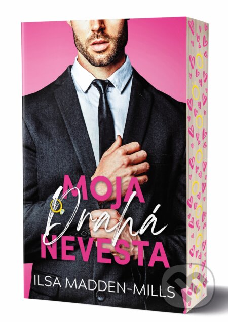 Kniha: Moja drahá nevesta (Ilsa Madden-Mills), 2025 Kniha: Moja drahá nevesta (Ilsa Madden-Mills), 2025