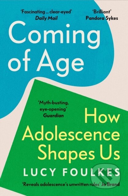 Kniha: Coming of Age (Lucy Foulkes). Vintage, 2025 Kniha: Coming of Age (Lucy Foulkes). Vintage, 2025