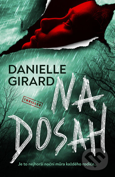 E-kniha: Na dosah (Danielle Girard). Vendeta, 2025 E-kniha: Na dosah (Danielle Girard). Vendeta, 2025