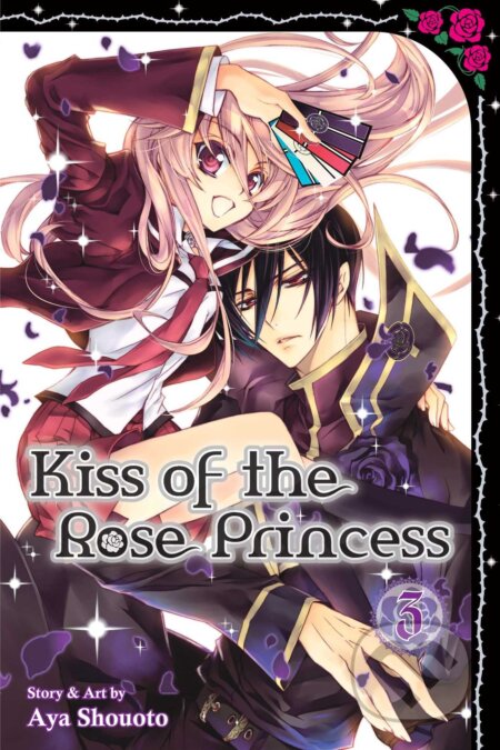 Kniha: Kiss of the Rose Princess, Vol. 3 (Aya Shouoto). Viz Media Kniha: Kiss of the Rose Princess, Vol. 3 (Aya Shouoto). Viz Media