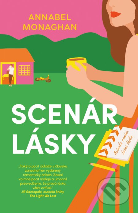 Kniha: Scenár lásky (Annabel Monaghan). Zelený kocúr, 2025 Kniha: Scenár lásky (Annabel Monaghan). Zelený kocúr, 2025