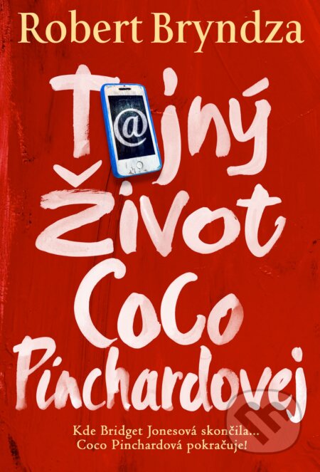 E-kniha: Tajný život Coco Pinchardovej (Robert Bryndza). Raven Street Publishing, 2025 E-kniha: Tajný život Coco Pinchardovej (Robert Bryndza). Raven Street Publishing, 2025