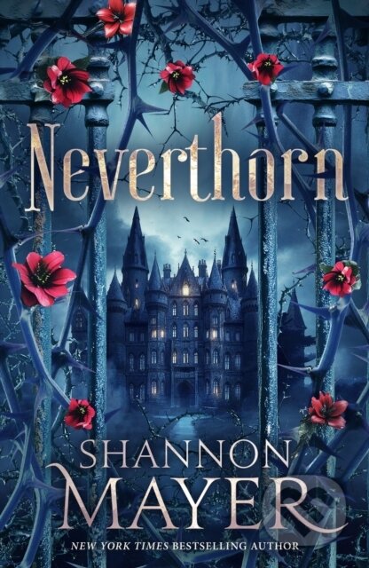 Kniha: Neverthorn (Shannon Mayer). Penguin Books, 2025 Kniha: Neverthorn (Shannon Mayer). Penguin Books, 2025