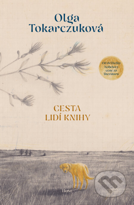 E-kniha: Cesta lidí Knihy (Olga Tokarczuk). Host, 2025 E-kniha: Cesta lidí Knihy (Olga Tokarczuk). Host, 2025