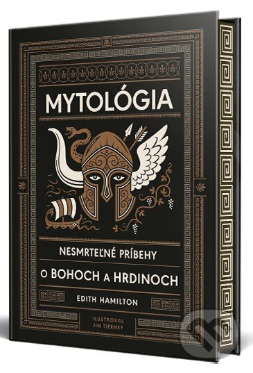Kniha: Mytológia (Edith Hamilton a Jim Tierney). Ikar, 2025 Kniha: Mytológia (Edith Hamilton a Jim Tierney). Ikar, 2025