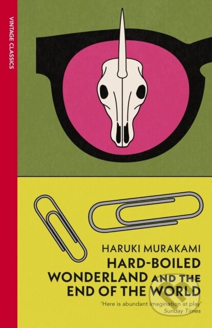 Kniha: Hard-Boiled Wonderland and the End of the World (Haruki Murakami). Vintage, 2025 Kniha: Hard-Boiled Wonderland and the End of the World (Haruki Murakami). Vintage, 2025