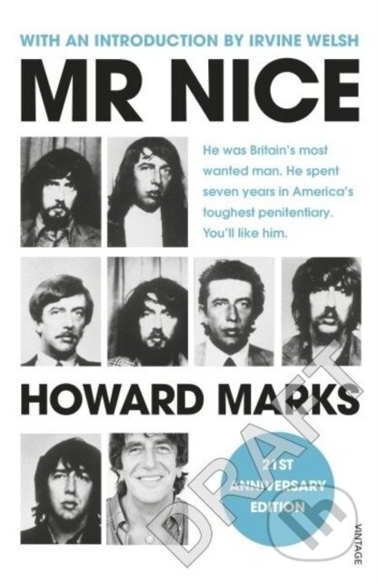 Kniha: Mr Nice (Howard Marks). Vintage, 2017 Kniha: Mr Nice (Howard Marks). Vintage, 2017
