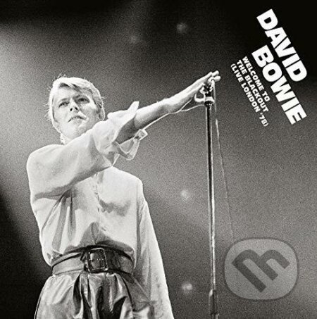 Hudobné CD: David Bowie: Welcome To The Blackout (Warner Music). Warner Music, 2018 Hudobné CD: David Bowie: Welcome To The Blackout (Warner Music). Warner Music, 2018
