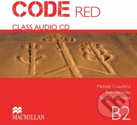 Audiokniha: Code Red B2: Class Audio CDs (Stuart Cochrane). MacMillan, 2010 Audiokniha: Code Red B2: Class Audio CDs (Stuart Cochrane). MacMillan, 2010