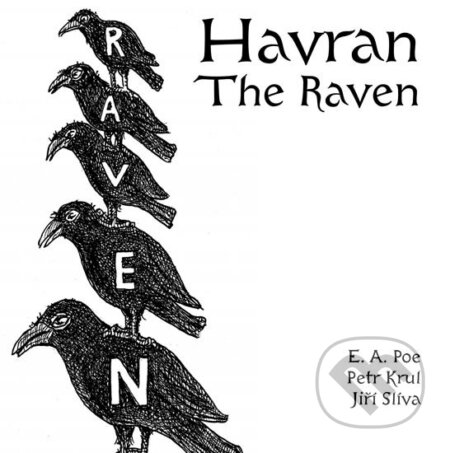 Kniha: Havran / The Raven (Edgar Allan Poe). Radix, 2015 Kniha: Havran / The Raven (Edgar Allan Poe). Radix, 2015