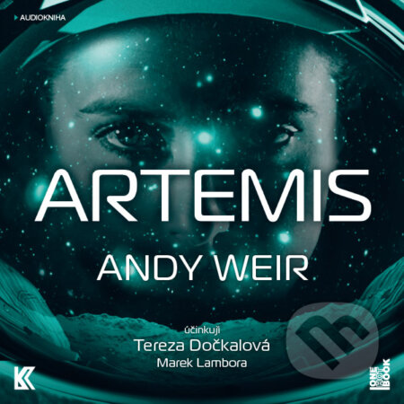 Audiokniha: Artemis (Andy Weir). OneHotBook, 2018 Audiokniha: Artemis (Andy Weir). OneHotBook, 2018