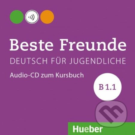 Audiokniha: Beste Freunde B1/1: Audio-CD zum Kursbuch (Anja Schümann, Christiane Seuthe, Elisabeth Graf-Riemann a Manuela Georgiakaki). Max Hueber Verlag, 2015 Audiokniha: Beste Freunde B1/1: Audio-CD zum Kursbuch (Anja Schümann, Christiane Seuthe, Elisabeth Graf-Riemann a Manuela Georgiakaki). Max Hueber Verlag, 2015