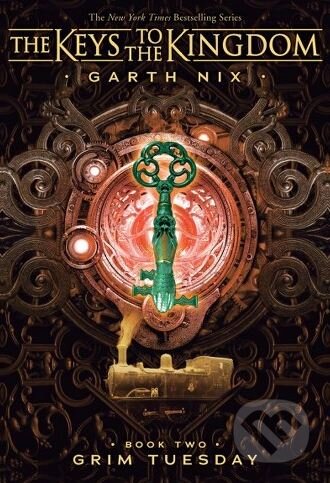 Kniha: Grim Tuesday (Garth Nix). Scholastic, 2018 Kniha: Grim Tuesday (Garth Nix). Scholastic, 2018