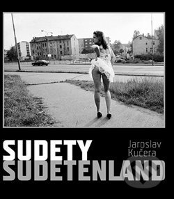 Kniha: Sudety (Daniela Mrázková a Jaroslav Kučera). Jakura, 2016 Kniha: Sudety (Daniela Mrázková a Jaroslav Kučera). Jakura, 2016
