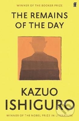 Kniha: The Remains of the Day (Kazuo Ishiguro). Faber and Faber, 2010 Kniha: The Remains of the Day (Kazuo Ishiguro). Faber and Faber, 2010
