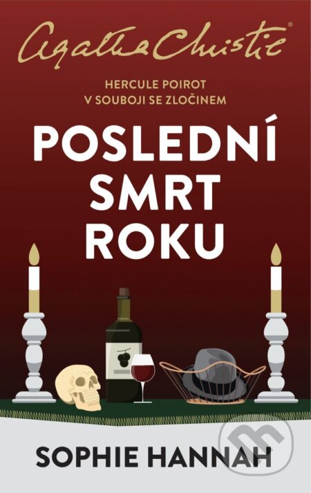 Kniha: Poslední smrt roku (Sophie Hannah). Kalibr, 2025 Kniha: Poslední smrt roku (Sophie Hannah). Kalibr, 2025