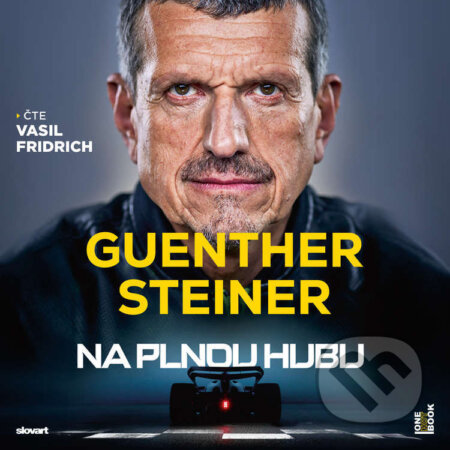Audiokniha: Na plnou hubu (Guenther Steiner). OneHotBook a SLOVART, 2025 Audiokniha: Na plnou hubu (Guenther Steiner). OneHotBook a SLOVART, 2025