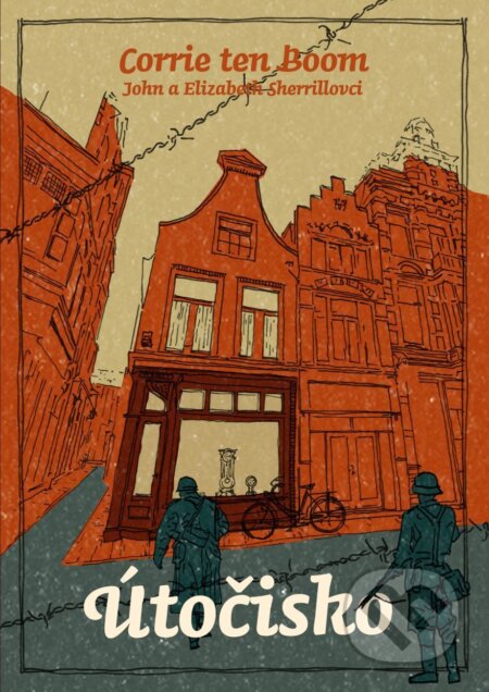 Kniha: Útočisko (Corrie ten Boom). Porta Libri, 2025 Kniha: Útočisko (Corrie ten Boom). Porta Libri, 2025