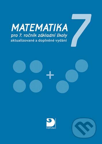 Kniha: Matematika 7 (Jana Coufalová). Fortuna, 2025 Kniha: Matematika 7 (Jana Coufalová). Fortuna, 2025