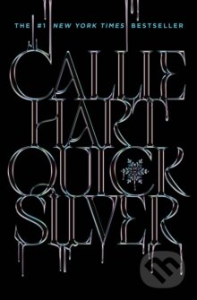 Kniha: Quicksilver (Callie Hart). Hodder and Stoughton, 2025 Kniha: Quicksilver (Callie Hart). Hodder and Stoughton, 2025