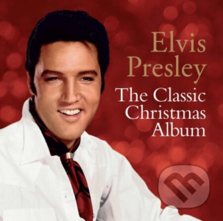 Hudební CD: Elvis Presley: Classic Christmas Album LP (SONY - International). SONY - International, 2020 Hudební CD: Elvis Presley: Classic Christmas Album LP (SONY - International). SONY - International, 2020