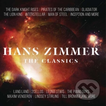 Hudobné CD: Hans Zimmer: Classics LP (SONY - International). SONY - International, 2016 Hudobné CD: Hans Zimmer: Classics LP (SONY - International). SONY - International, 2016