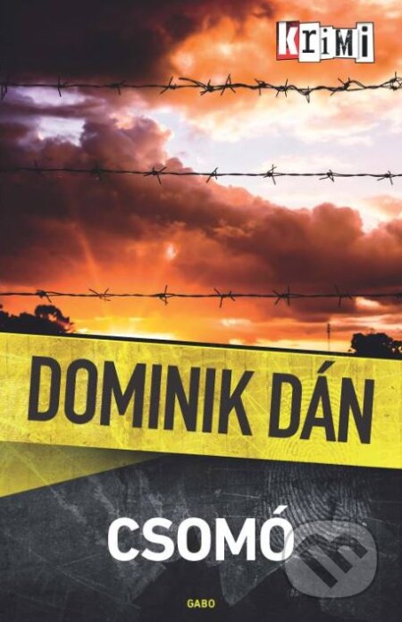 Kniha: Csomó (Dominik Dán). GABO, 2025 Kniha: Csomó (Dominik Dán). GABO, 2025