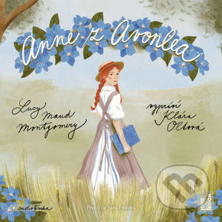 Audiokniha: Anne z Avonlea (Lucy Maud Montgomery). OneHotBook, 2025 Audiokniha: Anne z Avonlea (Lucy Maud Montgomery). OneHotBook, 2025