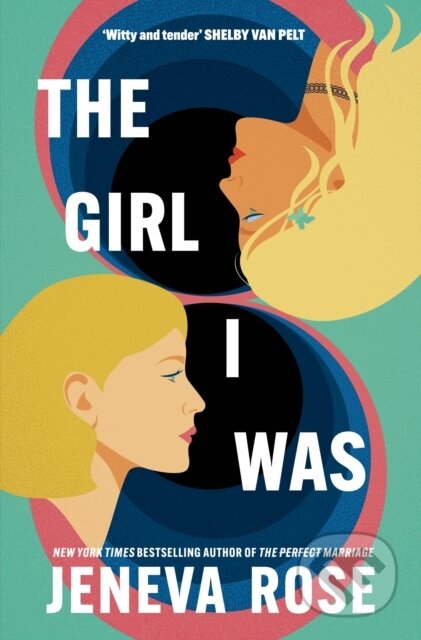 Kniha: The Girl I Was (Jeneva Rose). Orion, 2025 Kniha: The Girl I Was (Jeneva Rose). Orion, 2025