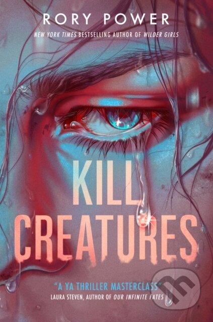 Kniha: Kill Creatures (Rory Power). Scholastic, 2025 Kniha: Kill Creatures (Rory Power). Scholastic, 2025