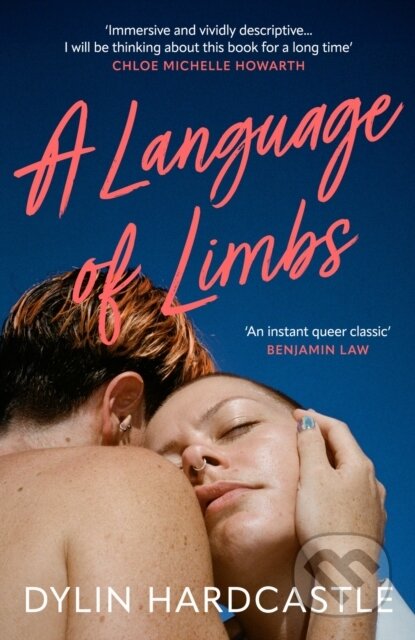 Kniha: A Language of Limbs (Dylin Hardcastle). Verve, 2025 Kniha: A Language of Limbs (Dylin Hardcastle). Verve, 2025