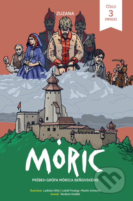 Kniha: Komiks MÓRIC 3. (Ladislav Dlhý a Lukáš Freytag). Združenie Mórica Beňovského, 2021 Kniha: Komiks MÓRIC 3. (Ladislav Dlhý a Lukáš Freytag). Združenie Mórica Beňovského, 2021