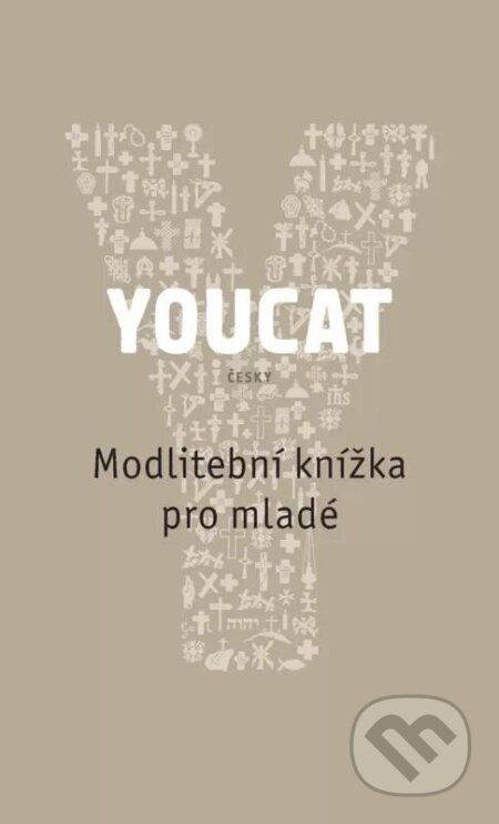 Kniha: Youcat: Modlitební knížka pro mladé (Georg von Lengerke a Dörte Schrömges). Karmelitánské nakladatelství, 2025 Kniha: Youcat: Modlitební knížka pro mladé (Georg von Lengerke a Dörte Schrömges). Karmelitánské nakladatelství, 2025