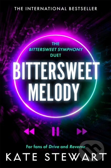 Kniha: Bittersweet Melody (Kate Stewart). Pan Macmillan, 2025 Kniha: Bittersweet Melody (Kate Stewart). Pan Macmillan, 2025