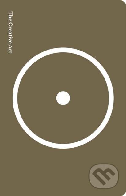 Kniha: The Creative Act (Rick Rubin). Canongate Books, 2025 Kniha: The Creative Act (Rick Rubin). Canongate Books, 2025