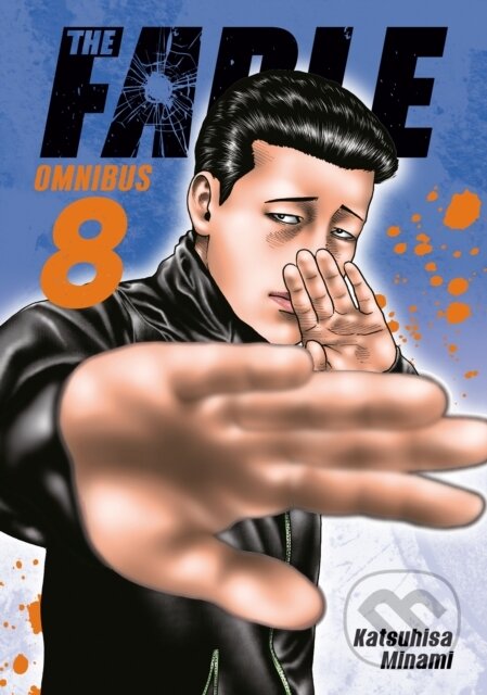 Kniha: The Fable Omnibus 8 (Vol. 15-16) (Katsuhisa Minami). Kodansha Comics, 2025 Kniha: The Fable Omnibus 8 (Vol. 15-16) (Katsuhisa Minami). Kodansha Comics, 2025
