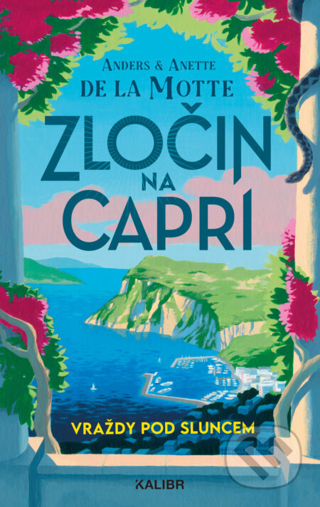 E-kniha: Zločin na Capri (Anders de la Motte a Anette de la Motte). Kalibr, 2025 E-kniha: Zločin na Capri (Anders de la Motte a Anette de la Motte). Kalibr, 2025