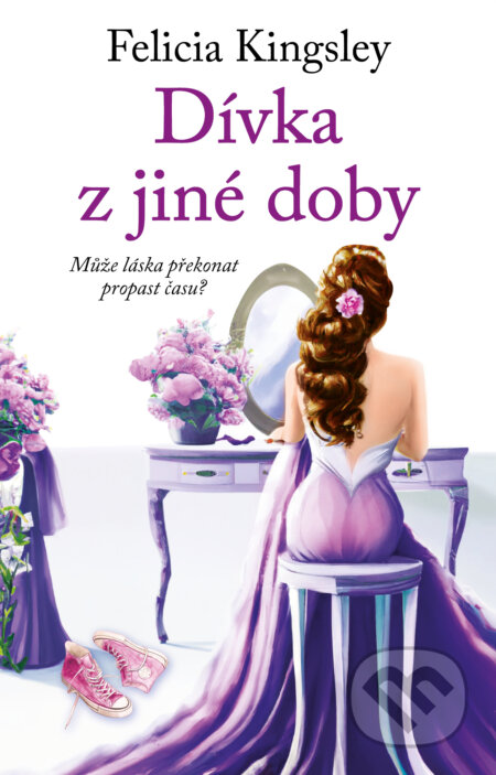 E-kniha: Dívka z jiné doby (Felicia Kingsley). Ikar CZ, 2025 E-kniha: Dívka z jiné doby (Felicia Kingsley). Ikar CZ, 2025