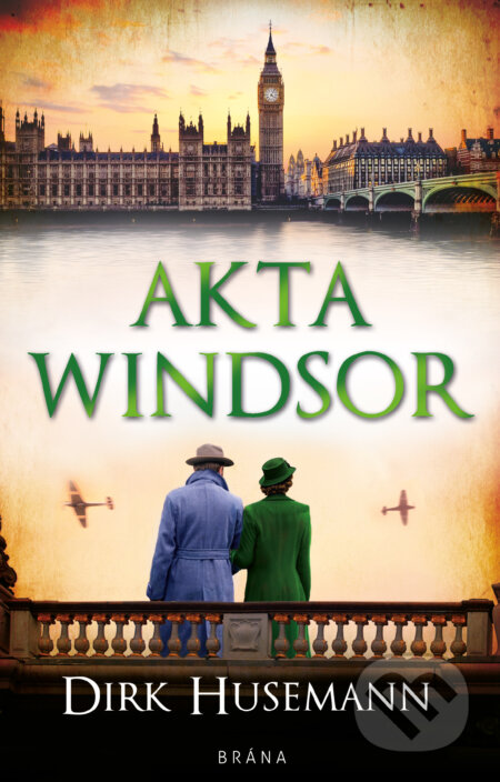 E-kniha: Akta Windsor (Dirk Husemann). Brána, 2025 E-kniha: Akta Windsor (Dirk Husemann). Brána, 2025