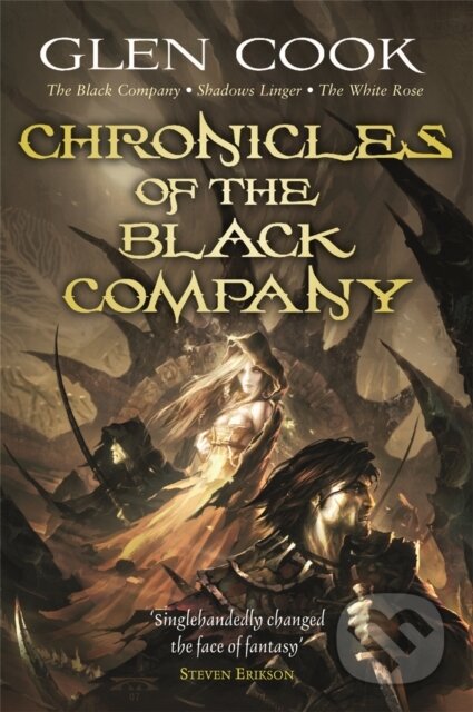 Kniha: Chronicles of the Black Company (Glen Cook). Gollancz, 2008 Kniha: Chronicles of the Black Company (Glen Cook). Gollancz, 2008