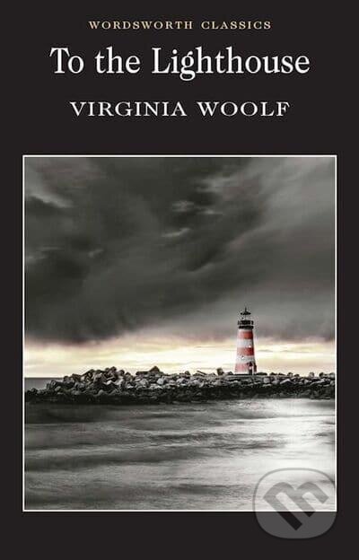 Kniha: To the Lighthouse (Virginia Woolf). Wordsworth, 1994 Kniha: To the Lighthouse (Virginia Woolf). Wordsworth, 1994