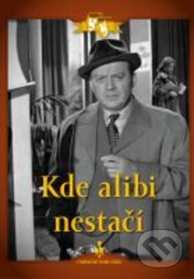 Film: Kde alibi nestačí - digipack (Vladimír Čech) (DVD). Filmexport Home Video, 1961 Film: Kde alibi nestačí - digipack (Vladimír Čech) (DVD). Filmexport Home Video, 1961